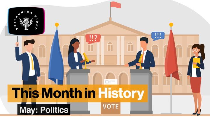 This Month in History- May: Politics