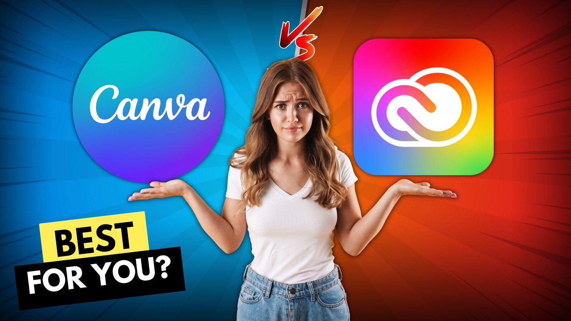 Canva vs- Adobe Creative Cloud: Which Design Tool Is Right for You
